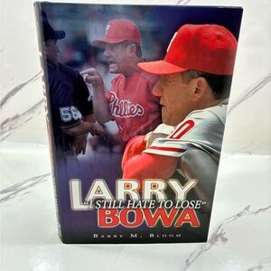 Larry Bowa "I Still Hate to Lose" Hardcover Book - Red